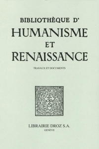 Bibliothèque d'Humanisme et Renaissance, LXXXVII-I