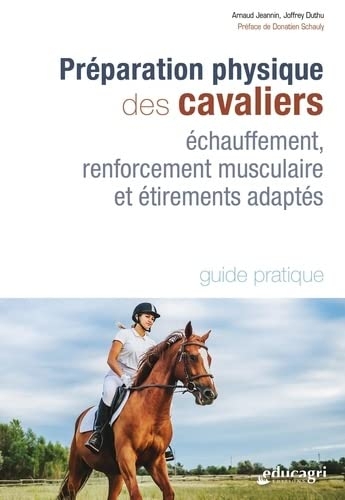 Préparation physique des cavaliers: échauffement, renforcement musculaire et étirements adaptés