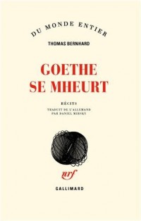 Goethe se mheurt