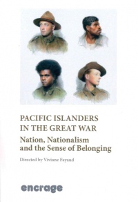 Pacific Islanders in The Great War: Nation, nationalism and the sense of...