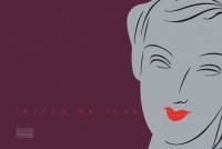 Lèvres de luxe : Edition bilingue français-anglais