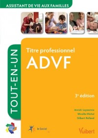 Titre professionnel Assistant de vie aux familles - ADVF - Tout-en-un