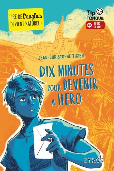Dix minutes pour Héro