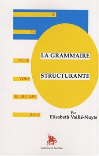 La grammaire structurante