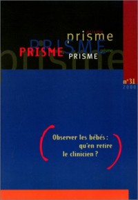 Observer les bébés : qu'en retire le clinicien