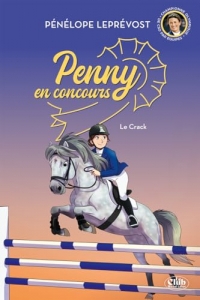 Penny en concours - Nouvelle édition - Tome 1 Le crack