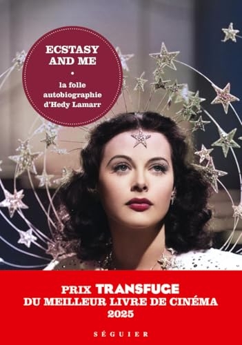 Ecstasy and Me, la folle autobiographie d'Hedy Lamarr