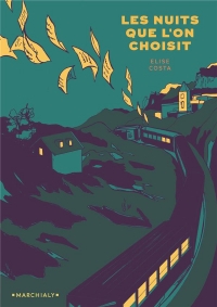 Les Nuits que l'on choisit