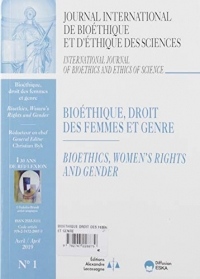 Bioethique, Droit des Femmes et Genre-Jib Vol 30 N 1-2019-30 Ans de Réflexion - Journal Internationa