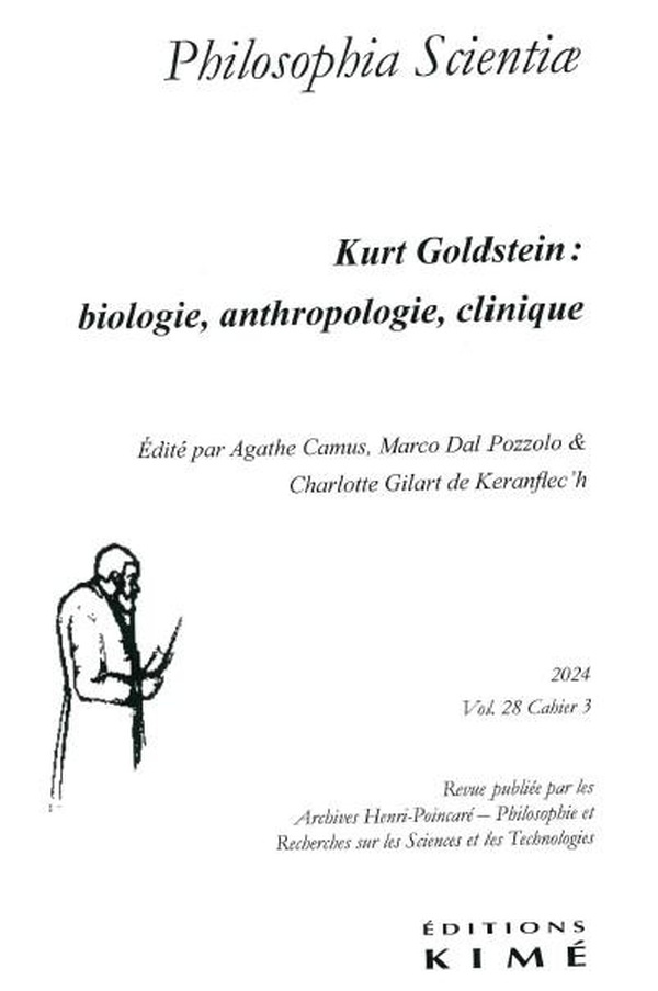 Philosophia scientiae vol. 28/3: Kurt Goldstein, le milieu et la clinique