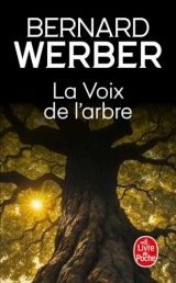 La Voix de l'arbre [Poche]