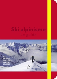 Ski de rando - Tome 2