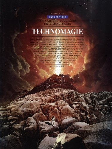Cahiers de l'imaginaire 3 : Technomagie