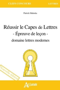 Réussir le Capes de Lettres - Épreuve de leçon - domaine lettres modernes