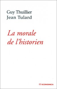 La morale de l'Historien