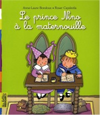 Le prince Nino à la maternouille