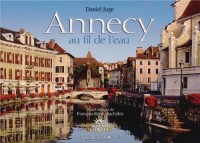 ANNECY AU FIL DE L'EAU