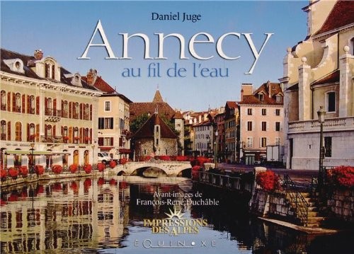 ANNECY AU FIL DE L'EAU