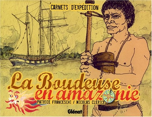 La Boudeuse en amazonie