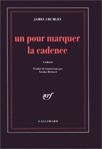 Un pour marquer la cadence