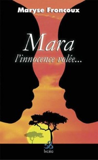 Mara, l'innocence volée