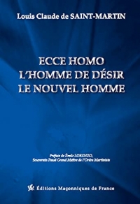 Ecce Homo - L'Homme de désir - Le nouvel Homme
