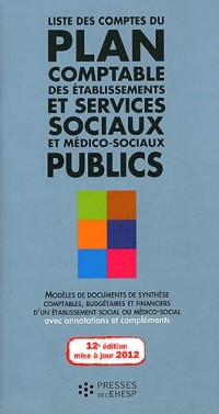 Liste des comptes du plan comptable des établissements et services sociaux et médico-sociaux publics 2012