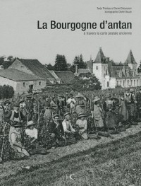 LA BOURGOGNE D'ANTAN