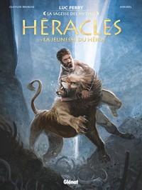 Héraclès - Tome 01: La jeunesse du héros