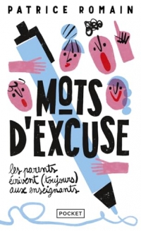 Mots d'excuse : les parents écrivent (toujours) aux enseignants