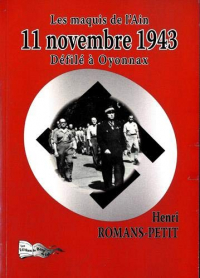 Les maquis de l'Ain : 11 novembre 1943 : Défilé à Oyonnax