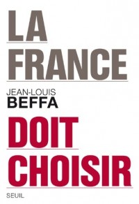 La France doit choisir