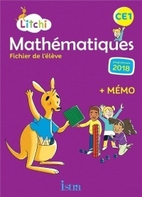 Litchi Mathématiques CE1 - Fichier élève - Ed. 2019