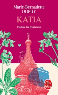Katia: L'Histoire d'un grand amour