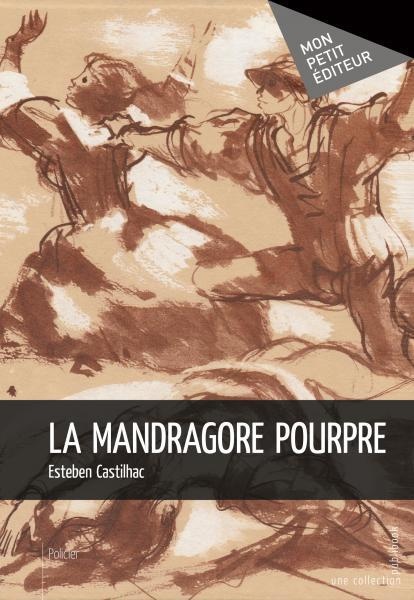 La Mandragore pourpre