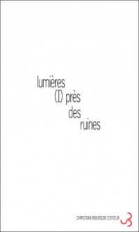 Lumières, tome 1 : Près des ruines