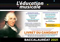 Livret du candidat - L'éducation musiclae - Baccalauréat 2021