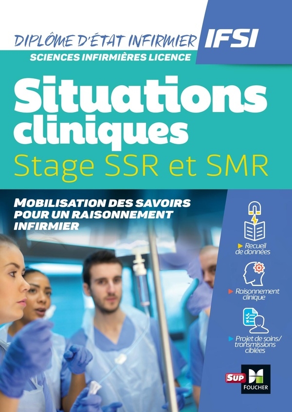 Situations cliniques / Stage SSR et SMR