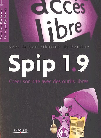 Spip 1.9 : Créer son site avec des outils libres