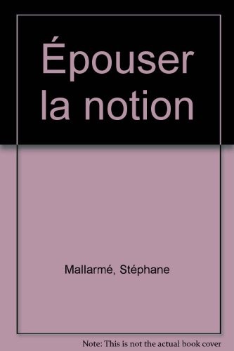Epouser la notion