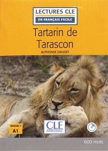 Tartarin de Tarascon - Niveau 1 - Lecture CLE en français facile - Livre + CD - 2ème édition