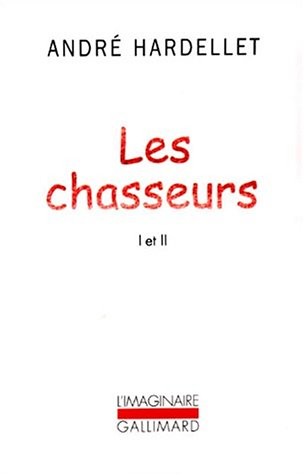 Les chasseurs I et II
