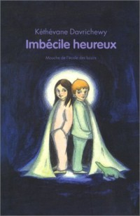 Imbécile heureux