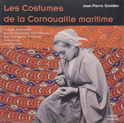 Les costumes de la cornouaille maritime