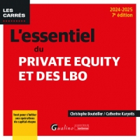 L'essentiel du Private Equity et des LBO, 7e édition: Tout pour s’initier aux opérations de capital-risque