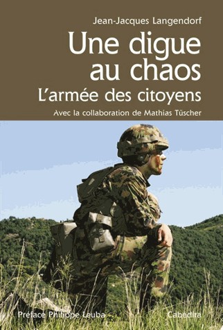DIGUE AU CHAOS, L'ARMEE DES CITOYENS