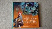 Les légendes des sorcières en Alsace