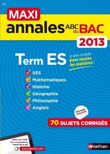 MAXI ANNALES BAC 2013 TERM ES