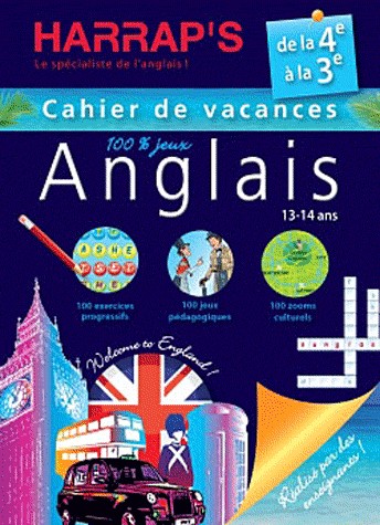 Harrap's Cahier de vacances anglais - De la 4ème à la 3ème