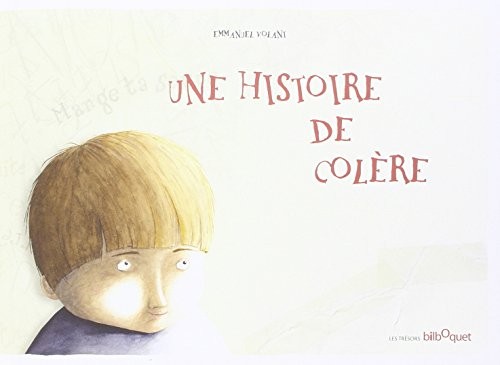 Une histoire de colère